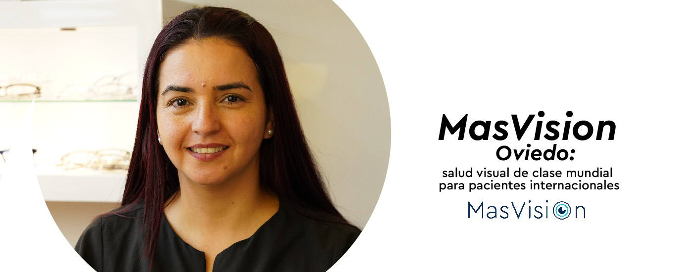 MasVision Oviedo: salud visual de clase mundial para pacientes internacionales